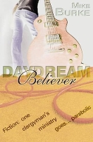 Book Cover for Daydream Believer by Mike Burke