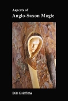 Book Cover for Aspects of Anglo-Saxon Magic by Bill Griffiths