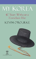 Book Cover for My Korea by Kevin O'Rourke