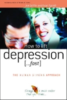 Book Cover for How to Lift Depression...Fast by Joe Griffin, Ivan Tyrrell