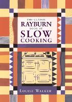 Book Cover for The Classic Rayburn Book of Slow Cooking by Louise Walker