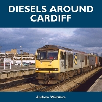 Book Cover for Diesels Around Cardiff by Andrew Wiltshire