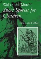 Book Cover for Walter de la Mare, Short Stories for Children by Walter de la Mare