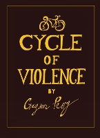 Book Cover for Cycle Of Violence by Grayson Perry