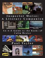 Book Cover for Inspector Morse: A Literary Companion by Paul Taylor