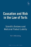 Book Cover for Causation and Risk in the Law of Torts by Richard Goldberg