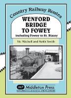 Book Cover for Wenford Bridge to Fowey by Vic Mitchell, Keith Smith