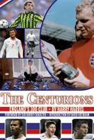 Book Cover for Centurions by Harry Harris, Sir Bobby Charlton, David Beckham