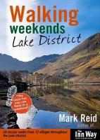 Book Cover for Walking Weekends: Lake District by Mark Reid