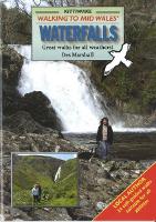 Book Cover for Walking to Mid Wales' Waterfalls by Des Marshall