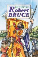 Book Cover for Story of Robert the Bruce by David Ross