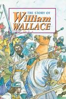 Book Cover for Story of William Wallace by David Ross