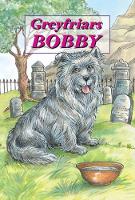 Book Cover for Greyfriars Bobby - The Story of an Edinburgh Dog by David Ross