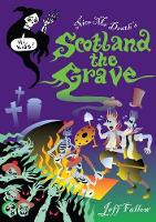 Book Cover for Scotland The Grave by Jeff Fallow