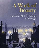 Book Cover for A Work of Beauty by Alexander McCall Smith