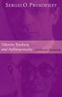 Book Cover for Valentin Tomberg and Anthroposophy by Sergei O. Prokofieff