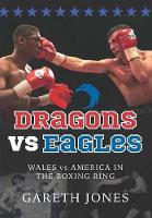 Book Cover for Dragons vs Eagles by Gareth Jones