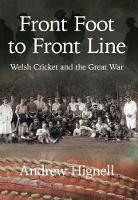 Book Cover for Front Foot to Front Line by Andrew Hignell