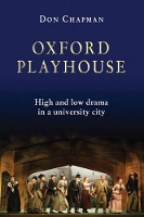 Book Cover for Oxford Playhouse by Don Chapman