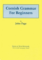 Book Cover for Cornish Grammar for Beginners by John Page