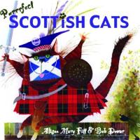 Book Cover for Purrrfect Scottish Cats by Alison Mary Fitt
