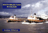 Book Cover for South Wales Tugs in Colour by Andrew Wiltshire