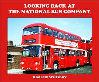 Book Cover for Looking Back at the National Bus Company by Andrew Wiltshire