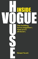 Book Cover for Inside Vogue House by Grant Scott