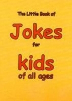 Book Cover for The Little Book of Jokes for Kids of All Ages by Martin Ellis