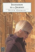 Book Cover for Invitation to a Journey by Sylvie Germain