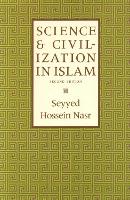 Book Cover for Science & Civilization in Islam by Seyyed Hossein Nasr