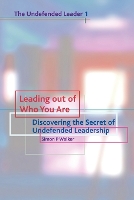 Book Cover for Leading out of who you are by Walker