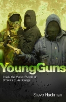 Book Cover for Young Guns by Steve Hackman