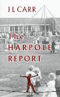 Book Cover for The Harpole Report by J L Carr