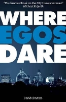 Book Cover for Where Egos Dare by David Charters