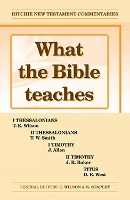 Book Cover for What the Bible Teaches -Thessalonians Timothy Titus by Various
