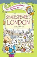 Book Cover for The Timetraveller's Guide to Shakespeare's London by Joshua Doder