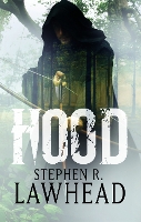 Book Cover for Hood by Stephen Lawhead