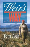 Book Cover for Weir's Way by Tom Weir