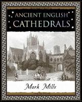 Book Cover for Ancient English Cathedrals by Mark Mills