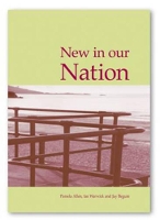 Book Cover for New in our Nation by Pam Allen, Ian Warwick, Jay Begum