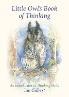 Book Cover for Little Owl's Book of Thinking by Ian Gilbert