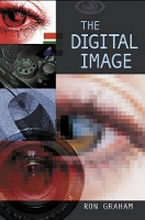 Book Cover for The Digital Image by Ron Graham