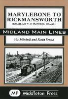 Book Cover for Marylebone to Rickmansworth by Vic Mitchell, Keith Smith