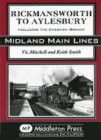 Book Cover for Rickmansworth to Aylesbury by Vic Mitchell, Keith Smith