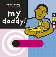 Book Cover for My Daddy! by Emily Hawkins, Mike Jolley, Emma Dodd