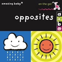 Book Cover for On the Go - Opposites by Lucas, Bianca Lucas