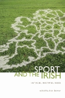 Book Cover for Sport and the Irish by Alan Bairner