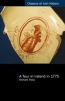 Book Cover for A Tour in Ireland in 1775 by Richard Twiss