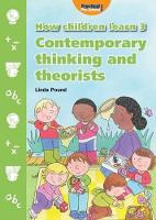 Book Cover for How Children Learn Contemporary Thinking and Theorists by Linda Pound